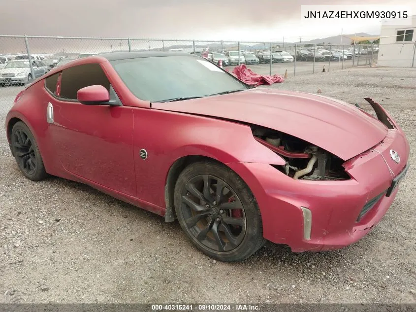 2016 Nissan 370Z Nismo/Nismo Tech/Sport/Sport Tech/Touring VIN: JN1AZ4EHXGM930915 Lot: 40315241