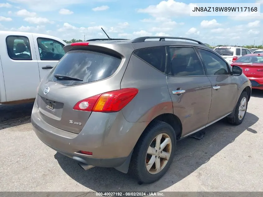 2009 Nissan Murano S VIN: JN8AZ18W89W117168 Lot: 40027192