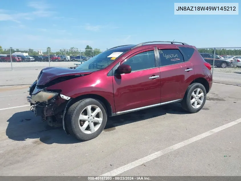 2009 Nissan Murano S VIN: JN8AZ18W49W145212 Lot: 40187203