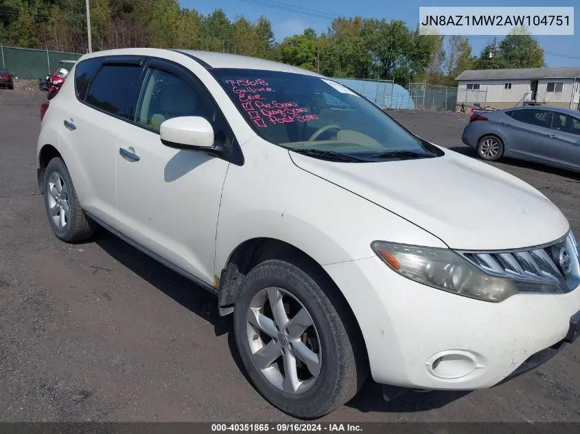 2010 Nissan Murano S VIN: JN8AZ1MW2AW104751 Lot: 40351865