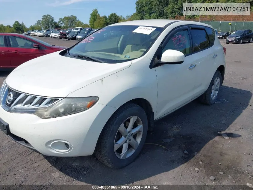 2010 Nissan Murano S VIN: JN8AZ1MW2AW104751 Lot: 40351865