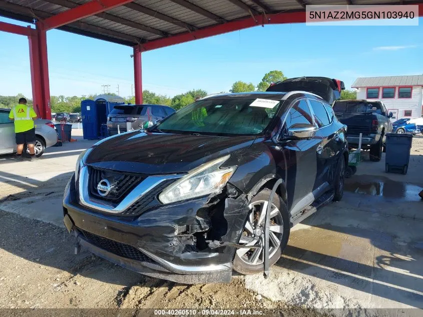 2016 Nissan Murano S/Sl/Sv/Platinum VIN: 5N1AZ2MG5GN103940 Lot: 40260510