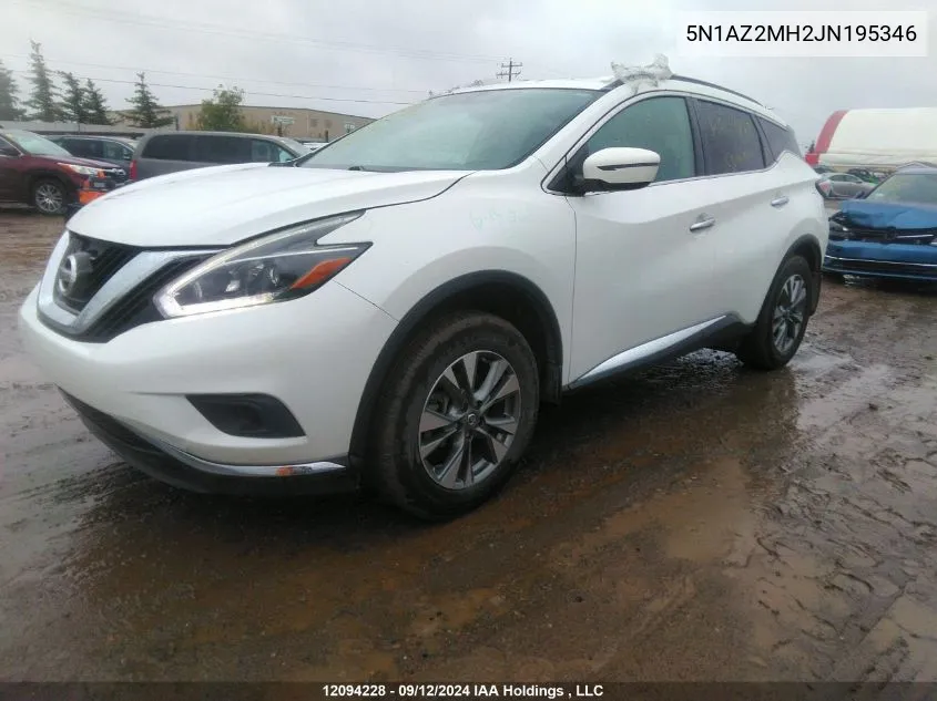 2018 Nissan Murano S/Sl/Sv/Platinum VIN: 5N1AZ2MH2JN195346 Lot: 12094228