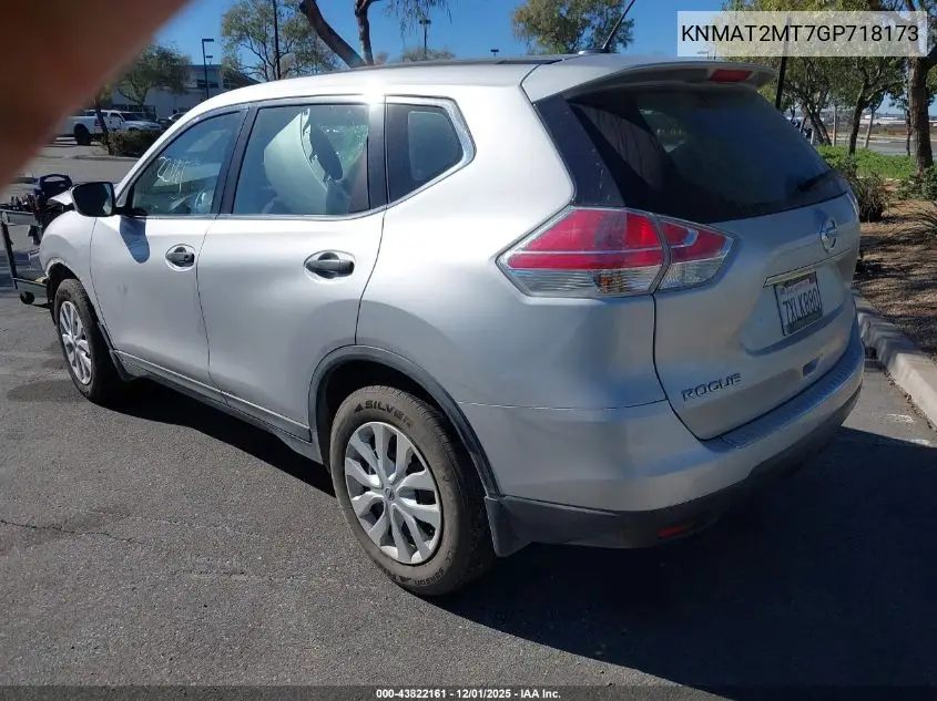 KNMAT2MT7GP718173 2016 Nissan Rogue S