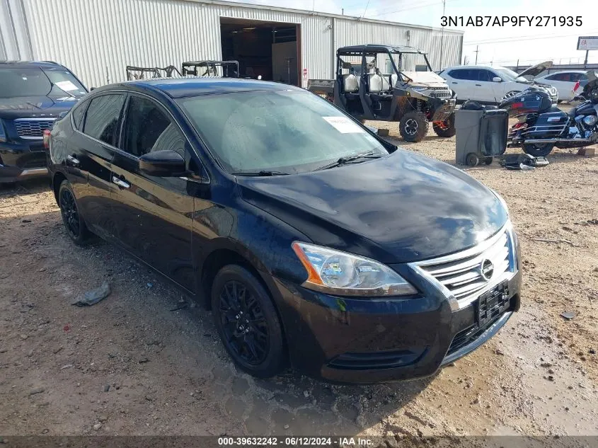 2015 Nissan Sentra S VIN: 3N1AB7AP9FY271935 Lot: 39632242