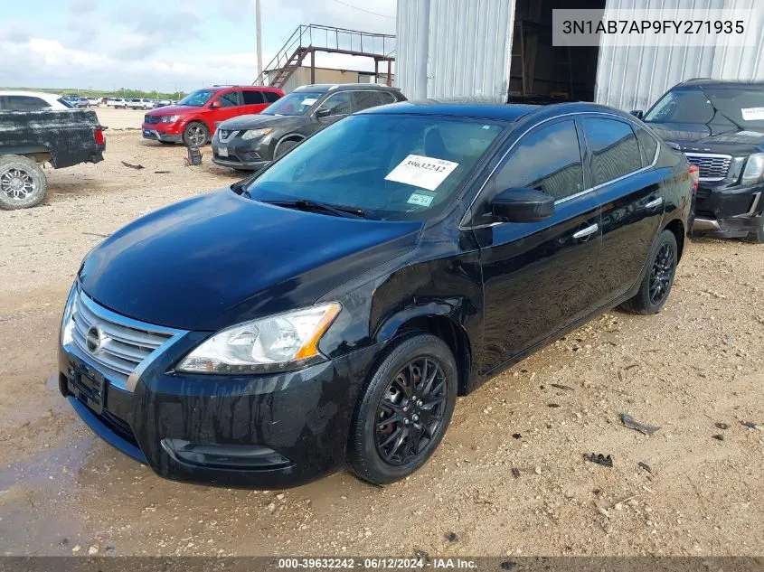 2015 Nissan Sentra S VIN: 3N1AB7AP9FY271935 Lot: 39632242