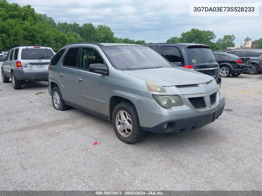 2003 Pontiac Aztek VIN: 3G7DA03E73S528233 Lot: 39570473