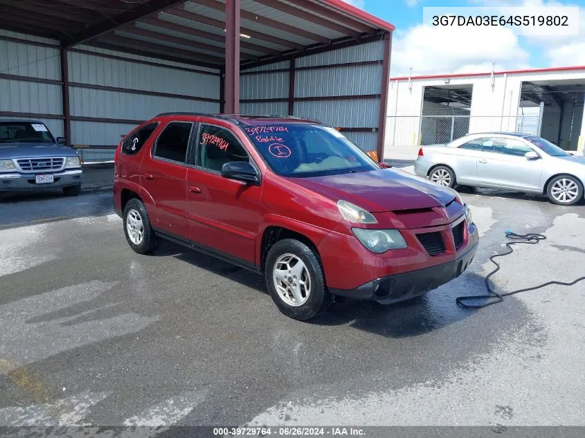 2004 Pontiac Aztek VIN: 3G7DA03E64S519802 Lot: 39729764