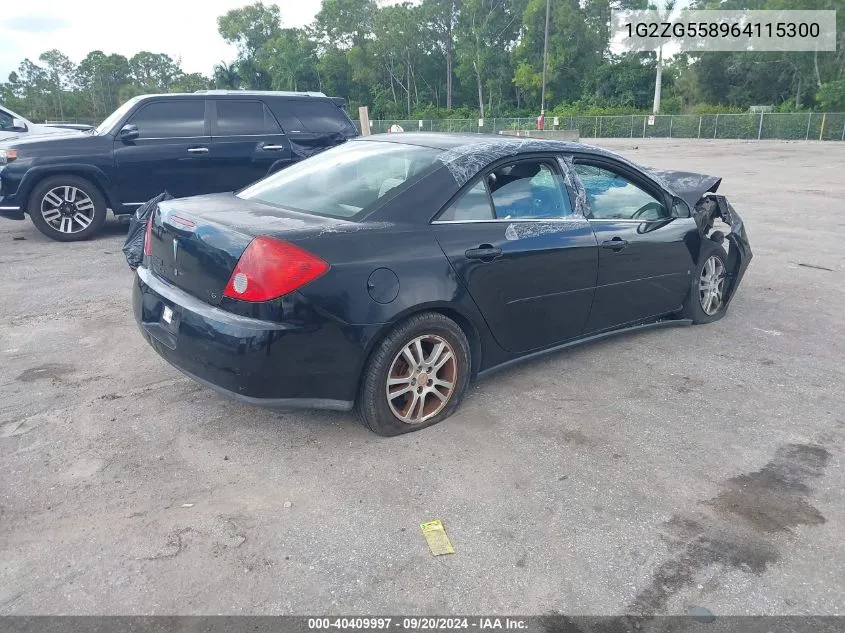 2006 Pontiac G6 VIN: 1G2ZG558964115300 Lot: 40409997