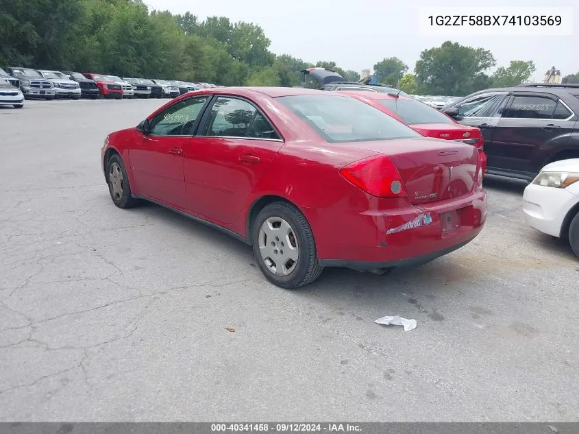 2007 Pontiac G6 Value Leader VIN: 1G2ZF58BX74103569 Lot: 40341458