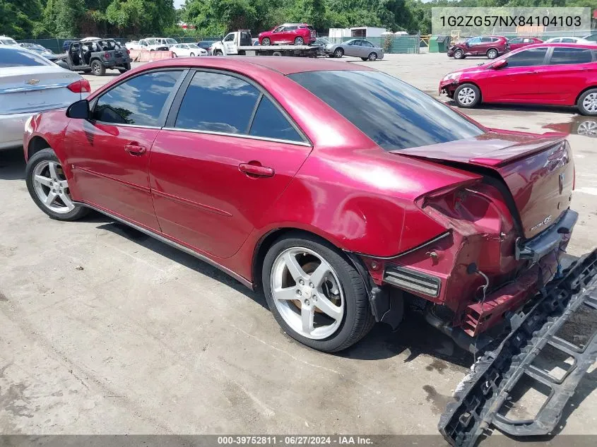 2008 Pontiac G6 VIN: 1G2ZG57NX84104103 Lot: 39752811