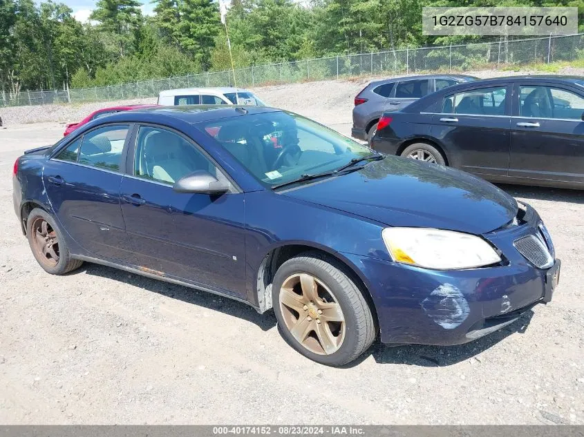 2008 Pontiac G6 VIN: 1G2ZG57B784157640 Lot: 40174152