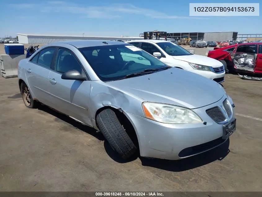 2009 Pontiac G6 VIN: 1G2ZG57B094153673 Lot: 39618248