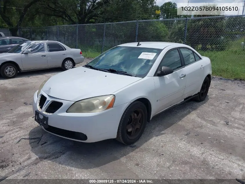 2009 Pontiac G6 VIN: 1G2ZG57B094105610 Lot: 39889125