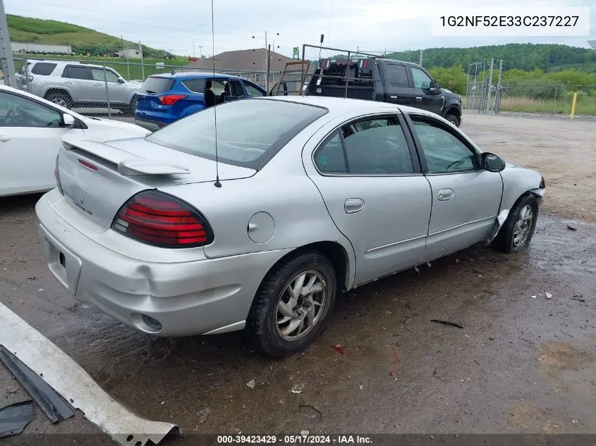 2003 Pontiac Grand Am Se1 VIN: 1G2NF52E33C237227 Lot: 39423429