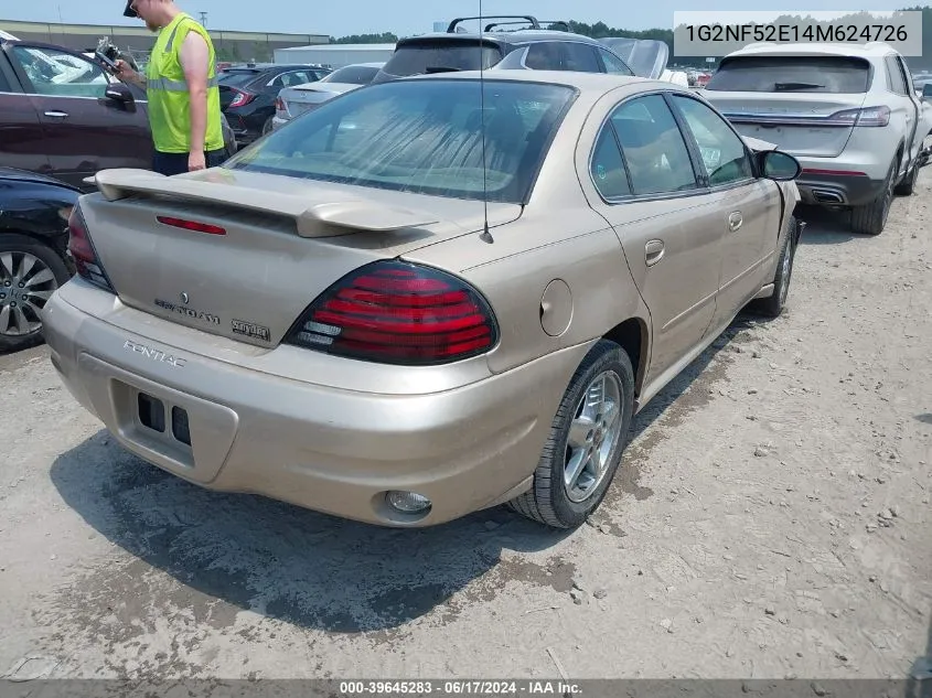 2004 Pontiac Grand Am Se1 VIN: 1G2NF52E14M624726 Lot: 39645283