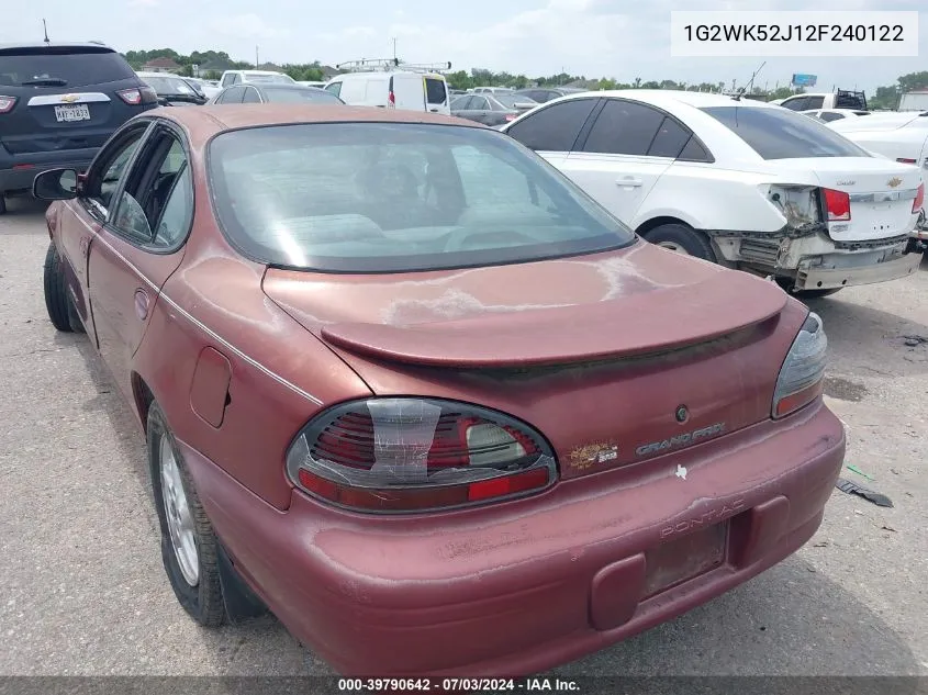 2002 Pontiac Grand Prix Se VIN: 1G2WK52J12F240122 Lot: 39790642