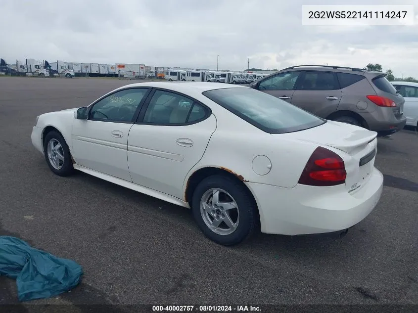 2004 Pontiac Grand Prix Gt2 VIN: 2G2WS522141114247 Lot: 40002757