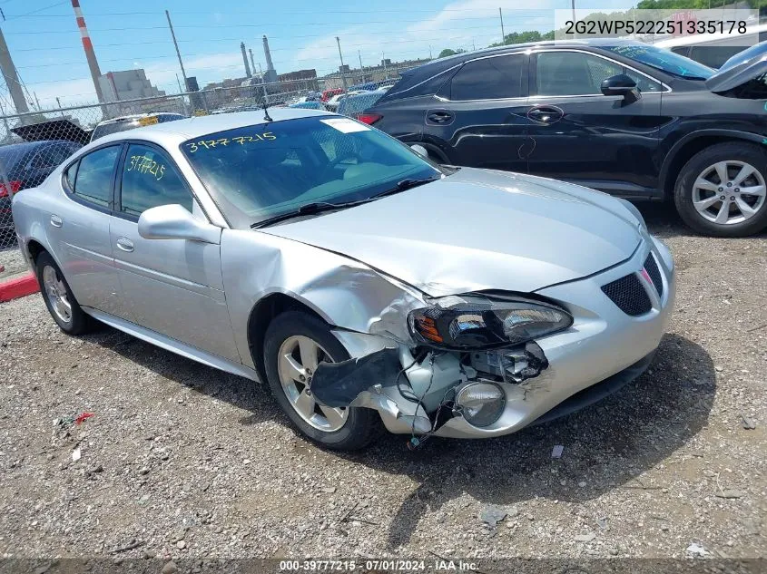 2005 Pontiac Grand Prix VIN: 2G2WP522251335178 Lot: 39777215