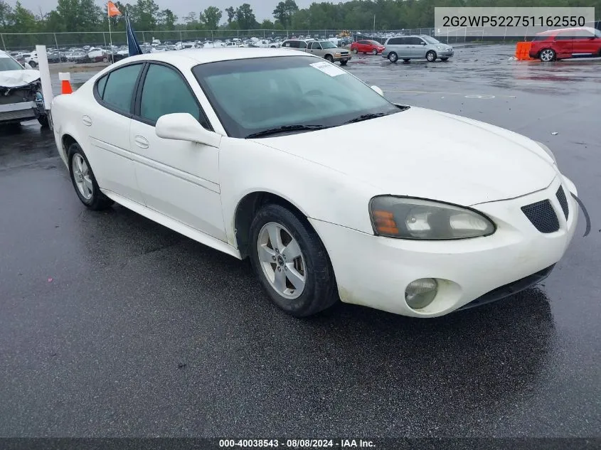 2005 Pontiac Grand Prix VIN: 2G2WP522751162550 Lot: 40038543