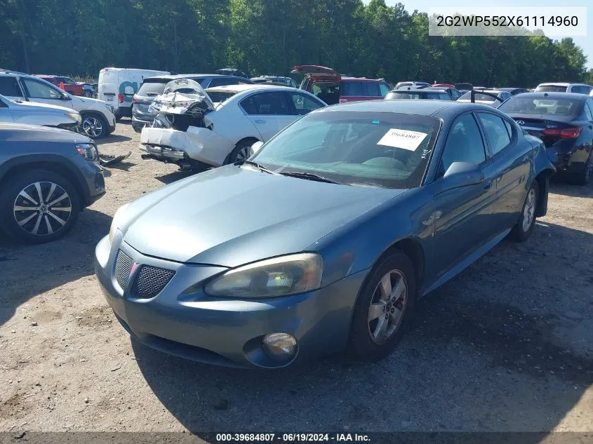 2006 Pontiac Grand Prix VIN: 2G2WP552X61114960 Lot: 39684807