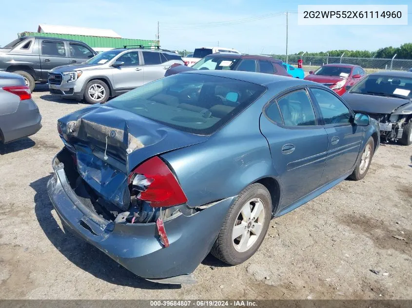 2006 Pontiac Grand Prix VIN: 2G2WP552X61114960 Lot: 39684807