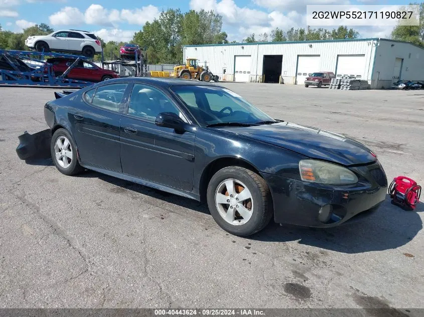 2007 Pontiac Grand Prix VIN: 2G2WP552171190827 Lot: 40443624