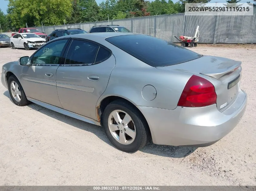 2008 Pontiac Grand Prix VIN: 2G2WP552981119215 Lot: 39832733