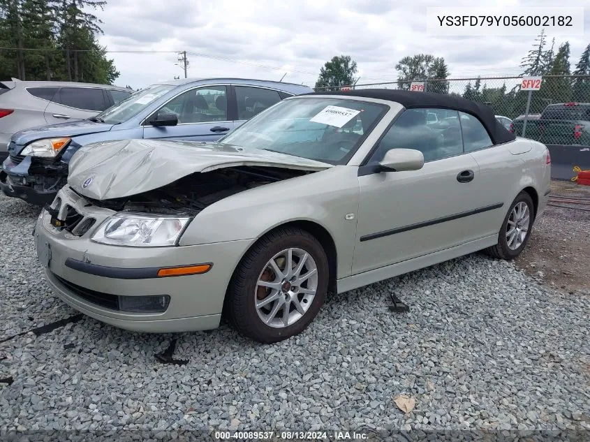 2005 Saab 9-3 Arc VIN: YS3FD79Y056002182 Lot: 40089537