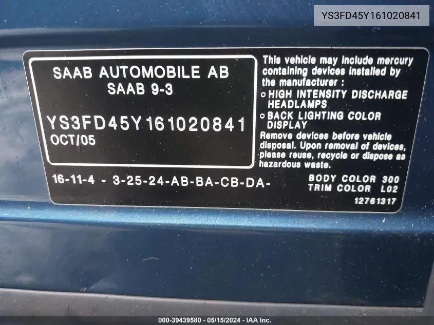 YS3FD45Y161020841 2006 Saab 9-3 2.0T