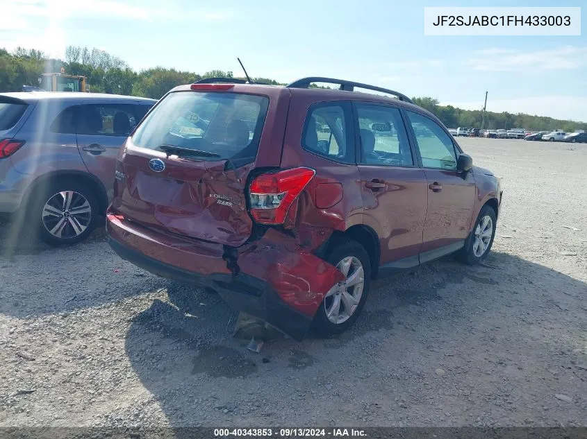 2015 Subaru Forester 2.5I VIN: JF2SJABC1FH433003 Lot: 40343853