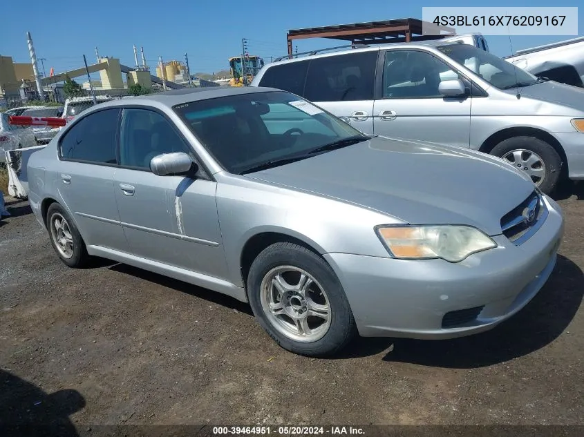 2007 Subaru Legacy 2.5I VIN: 4S3BL616X76209167 Lot: 39464951