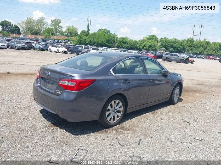 2015 Subaru Legacy 2.5I Premium VIN: 4S3BNAH69F3056843 Lot: 39434562