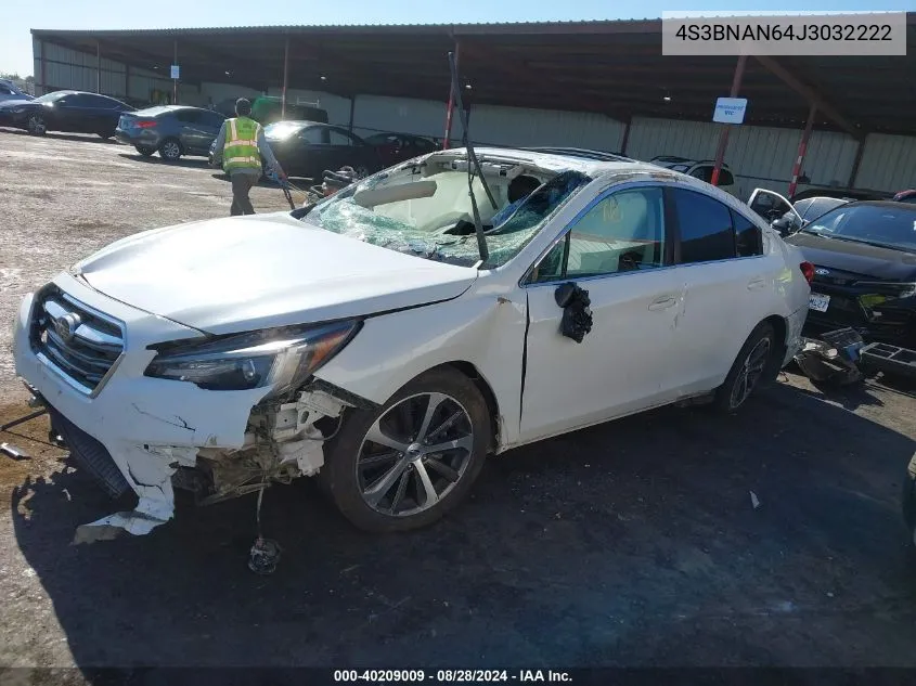 2018 Subaru Legacy 2.5I Limited VIN: 4S3BNAN64J3032222 Lot: 40209009