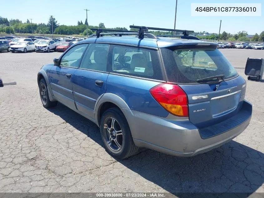 2007 Subaru Outback 2.5I Basic VIN: 4S4BP61C877336010 Lot: 39930800