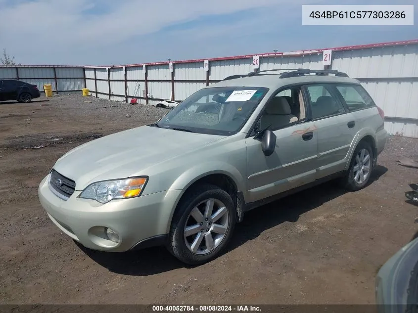 2007 Subaru Outback 2.5I VIN: 4S4BP61C577303286 Lot: 40052784