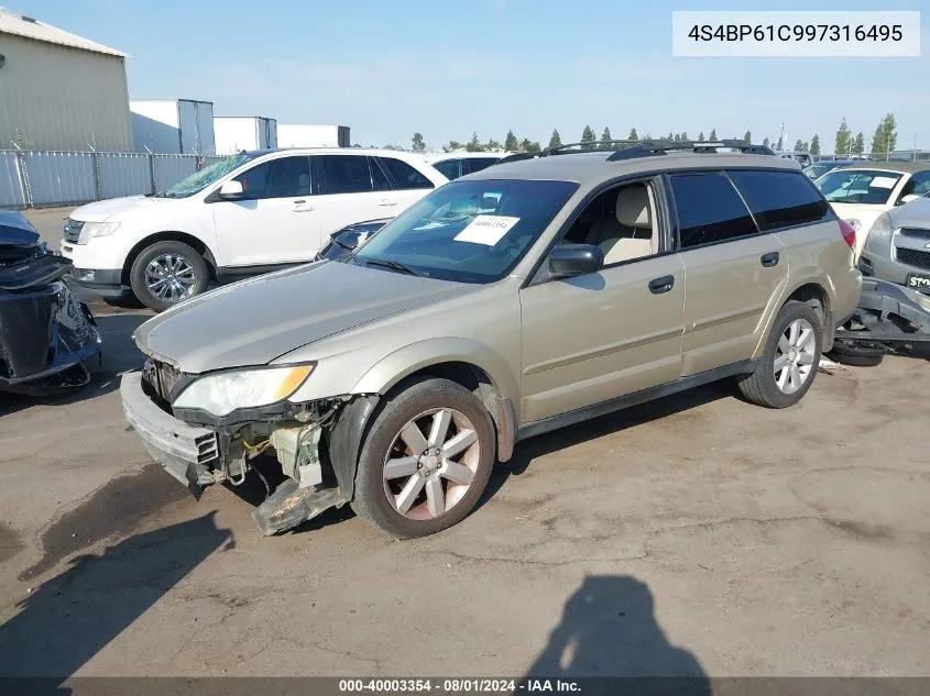 2009 Subaru Outback 2.5I VIN: 4S4BP61C997316495 Lot: 40003354