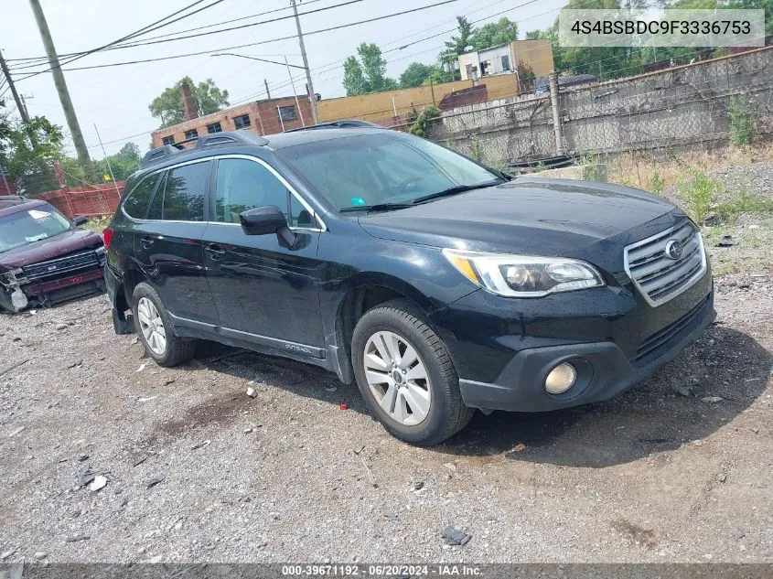 2015 Subaru Outback 2.5I Premium VIN: 4S4BSBDC9F3336753 Lot: 39671192