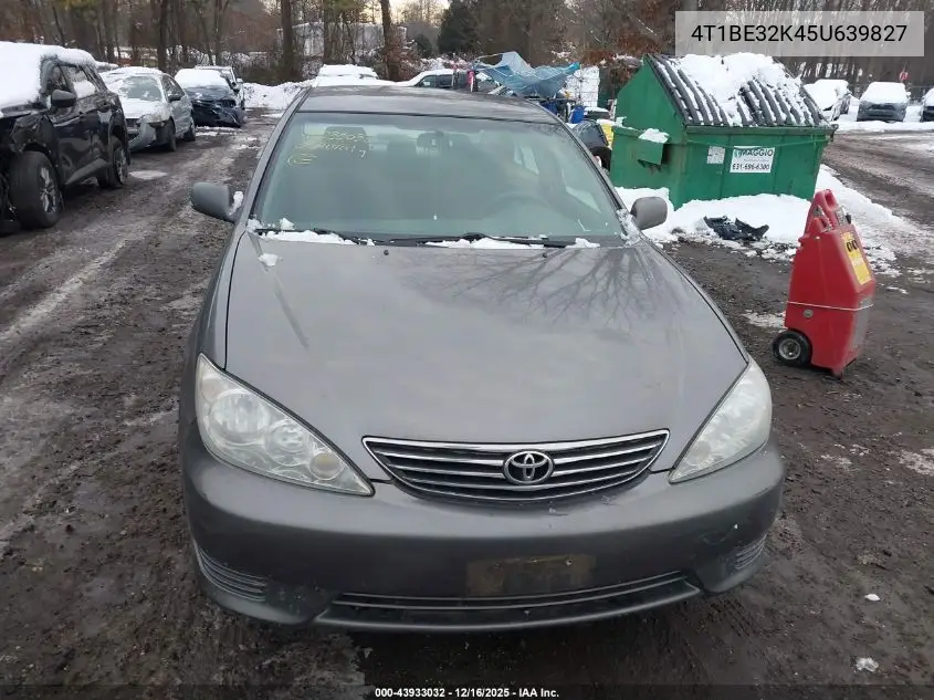 4T1BE32K45U639827 2005 Toyota Camry Le
