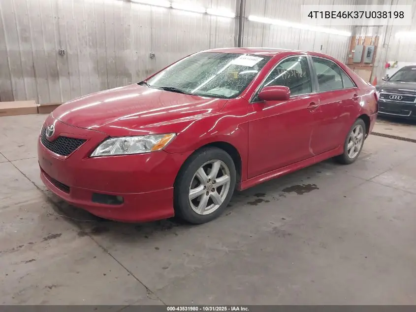 4T1BE46K37U038198 2007 Toyota Camry Se