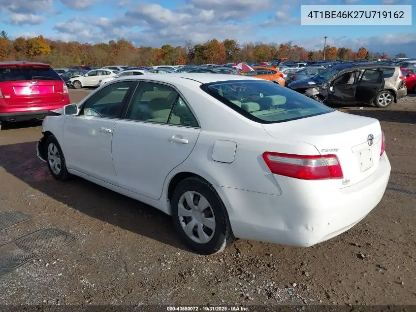 4T1BE46K27U719162 2007 Toyota Camry Le