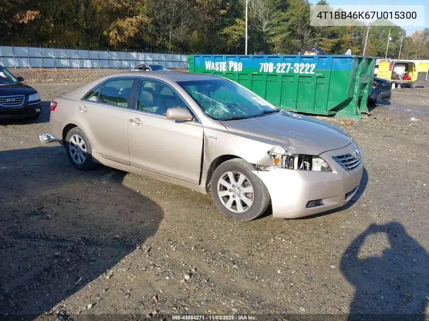 4T1BB46K67U015300 2007 Toyota Camry Hybrid