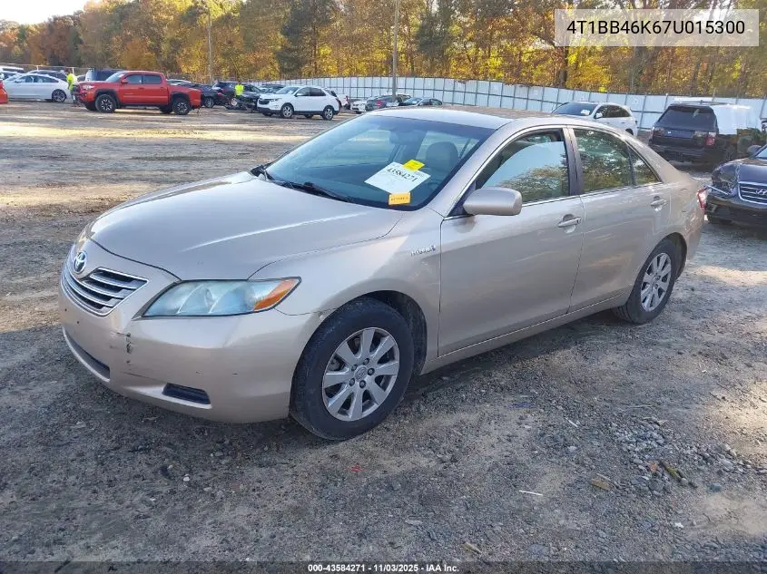 4T1BB46K67U015300 2007 Toyota Camry Hybrid