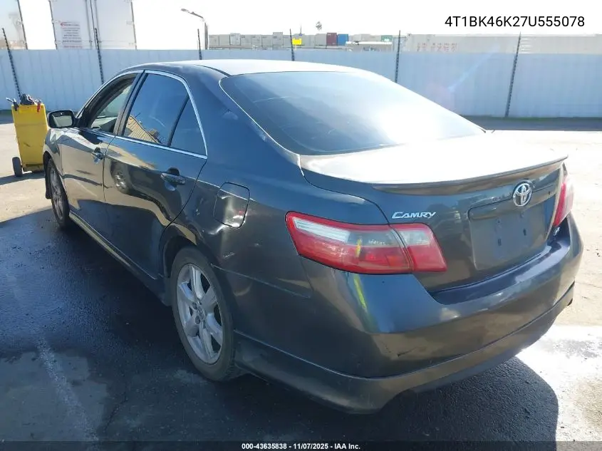4T1BK46K27U555078 2007 Toyota Camry Se V6