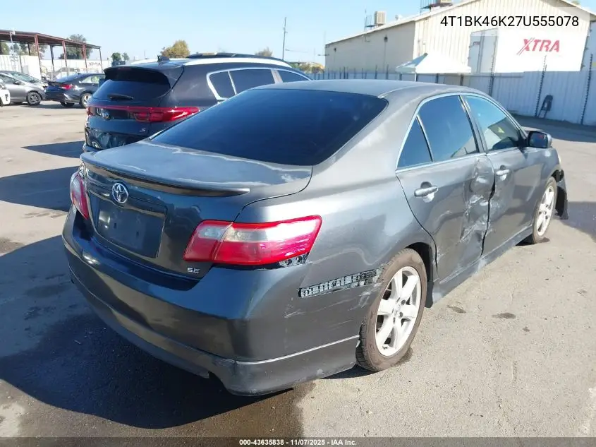 4T1BK46K27U555078 2007 Toyota Camry Se V6