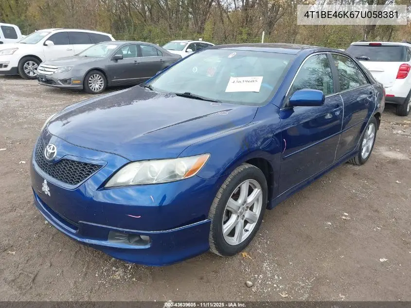 4T1BE46K67U058381 2007 Toyota Camry Se