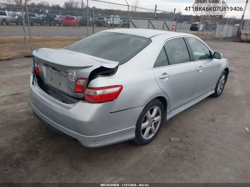 4T1BK46K07U519406 2007 Toyota Camry Se V6