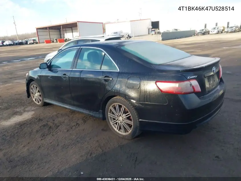 4T1BK46K47U528514 2007 Toyota Camry Se V6