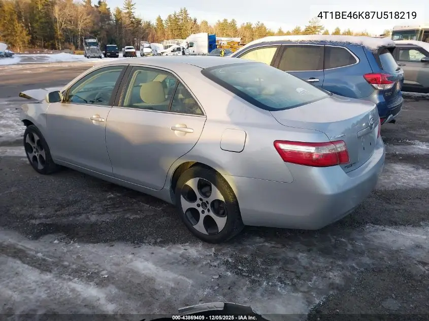 4T1BE46K87U518219 2007 Toyota Camry Le