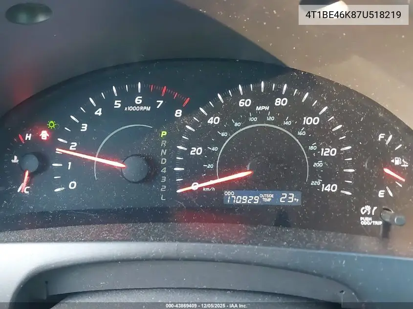 4T1BE46K87U518219 2007 Toyota Camry Le